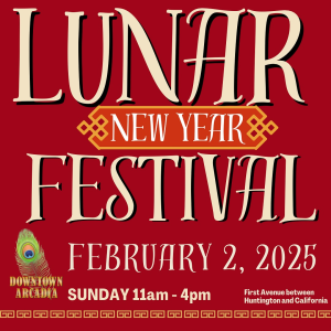 Downtown Arcadia Lunar New Year Festival 2025